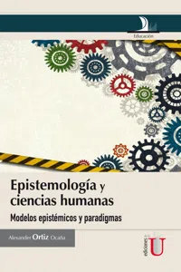 Epistemología y ciencias humanas, modelos epistémicos y paradigmas_cover