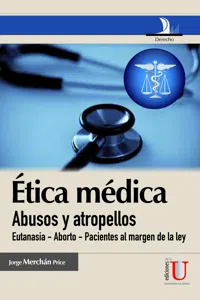 Ética médica, abusos y atropellos_cover