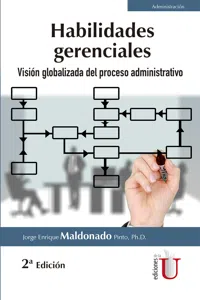 Habilidades gerenciales. Visión globalizada del proceso administrativo. 2da edición_cover