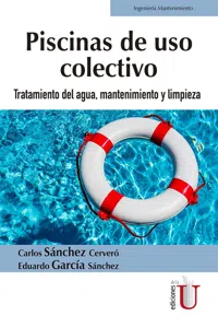 Piscinas de uso colectivo. Tratamiento del agua, mantenimiento y limpieza_cover