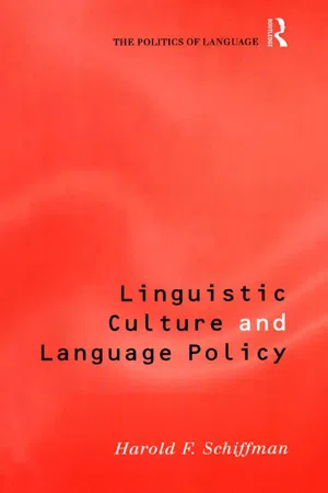 Linguistic Culture and Language Policy