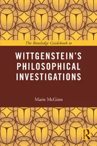 The Routledge Guidebook to Wittgenstein's Philosophical Investigations_cover