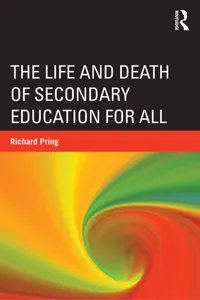 The Life and Death of Secondary Education for All_cover