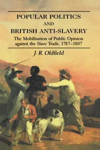 Popular Politics and British Anti-Slavery_cover