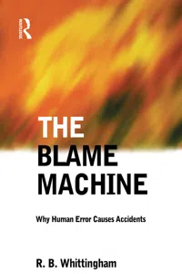 The Blame Machine: Why Human Error Causes Accidents_cover