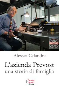 L'azienda Prevost. Una storia di famiglia_cover