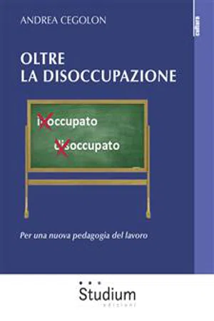 Oltre la disoccupazione