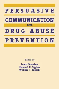 Persuasive Communication and Drug Abuse Prevention_cover