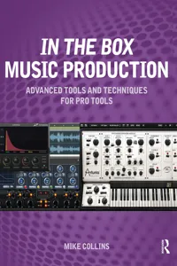 In the Box Music Production: Advanced Tools and Techniques for Pro Tools_cover