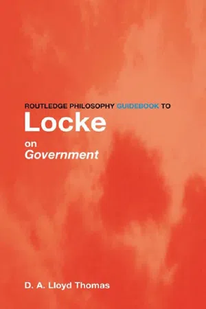 Routledge Philosophy GuideBook to Locke on Government