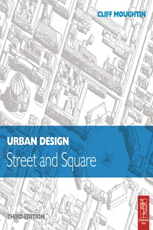 Urban Design: Street and Square