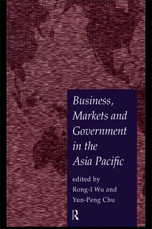 Business, Markets and Government in the Asia-Pacific