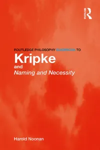 Routledge Philosophy GuideBook to Kripke and Naming and Necessity_cover
