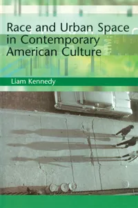 Race and Urban Space in American Culture_cover