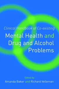 Clinical Handbook of Co-existing Mental Health and Drug and Alcohol Problems_cover