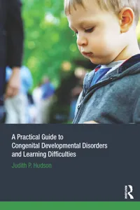 A Practical Guide to Congenital Developmental Disorders and Learning Difficulties_cover
