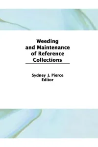 Weeding and Maintenance of Reference Collections_cover