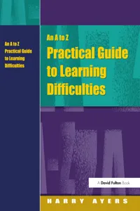 An to Z Practical Guide to Learning Difficulties_cover