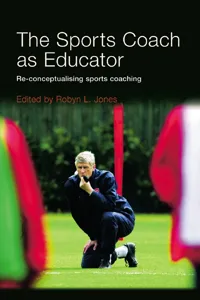 The Sports Coach as Educator_cover