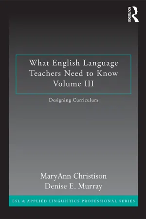 What English Language Teachers Need to Know Volume III