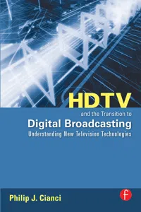 HDTV and the Transition to Digital Broadcasting_cover