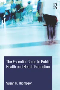 The Essential Guide to Public Health and Health Promotion_cover