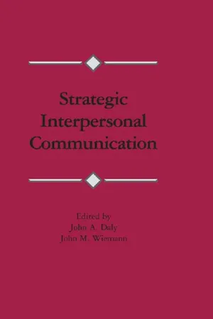 Strategic Interpersonal Communication