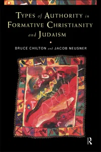 Types of Authority in Formative Christianity and Judaism_cover