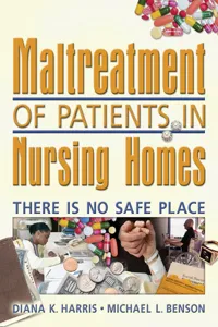 Maltreatment of Patients in Nursing Homes_cover