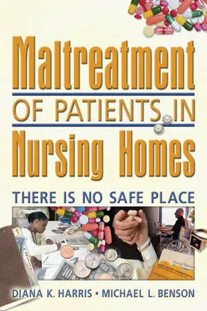 Maltreatment of Patients in Nursing Homes