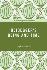 The Routledge Guidebook to Heidegger's Being and Time_cover