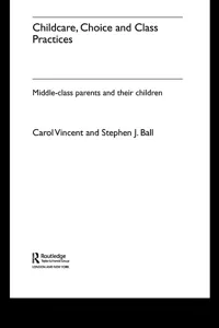 Childcare, Choice and Class Practices_cover