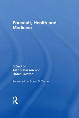 Foucault, Health and Medicine