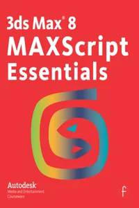 3ds Max 8 MAXScript Essentials_cover