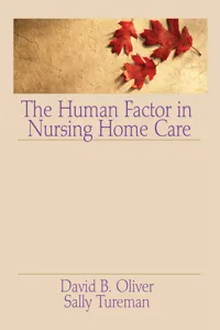 The Human Factor in Nursing Home Care_cover