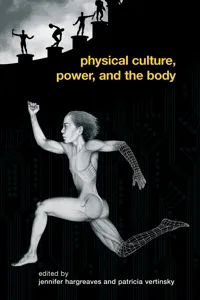 Physical Culture, Power, and the Body_cover
