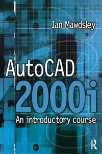 AutoCAD 2000i: An Introductory Course_cover