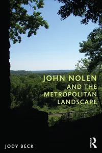 John Nolen and the Metropolitan Landscape_cover