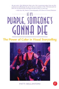 If It's Purple, Someone's Gonna Die: The Power of Color in Visual Storytelling_cover