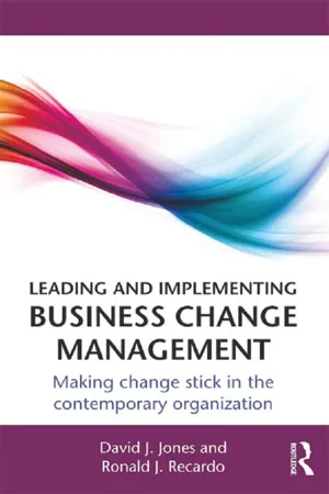 Leading and Implementing Business Change Management