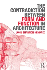The Contradiction Between Form and Function in Architecture_cover