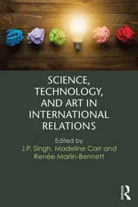 Science, Technology, and Art in International Relations_cover