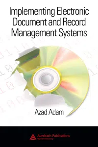 Implementing Electronic Document and Record Management Systems_cover