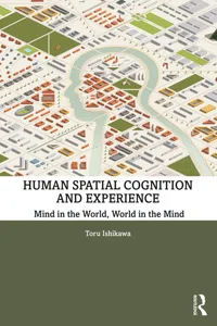 Human Spatial Cognition and Experience_cover