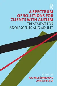 A Spectrum of Solutions for Clients with Autism_cover