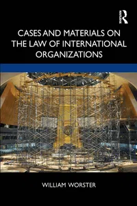 Cases and Materials on the Law of International Organizations_cover