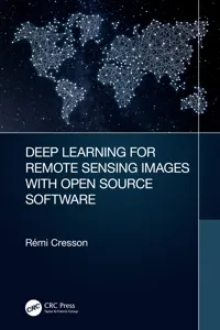 Deep Learning for Remote Sensing Images with Open Source Software_cover