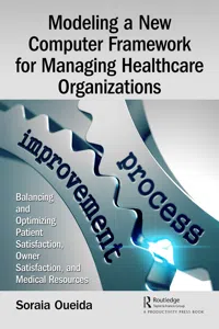 Modeling a New Computer Framework for Managing Healthcare Organizations_cover
