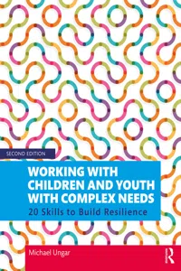 Working with Children and Youth with Complex Needs_cover