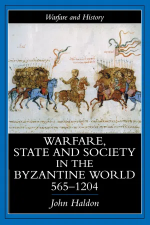 Warfare, State And Society In The Byzantine World 565-1204